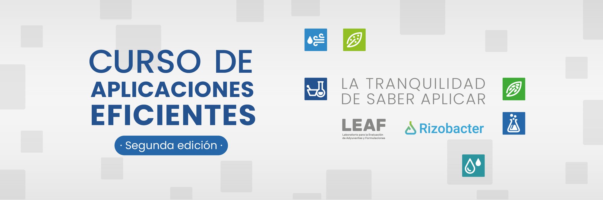 Curso de Aplicaciones Eficientes: segunda edición sobre adyuvantes funcionales Curso de Aplicaciones Eficientes: segunda edición sobre adyuvantes funcionales
